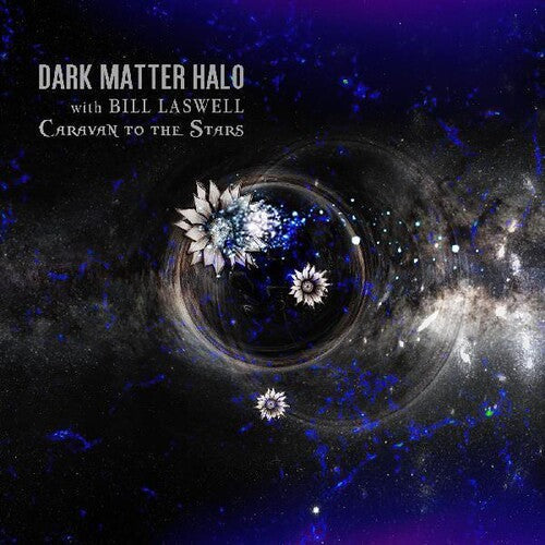 Dark Matter Halo: Caravan To The Stars { CD }
