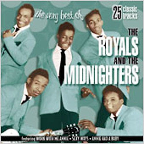 The Royals: The Very Best Of The Royals and The Midnighters - CD