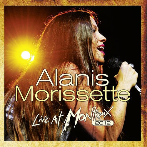 Alanis Morissette: Live At Montreux 2012 / RECORD