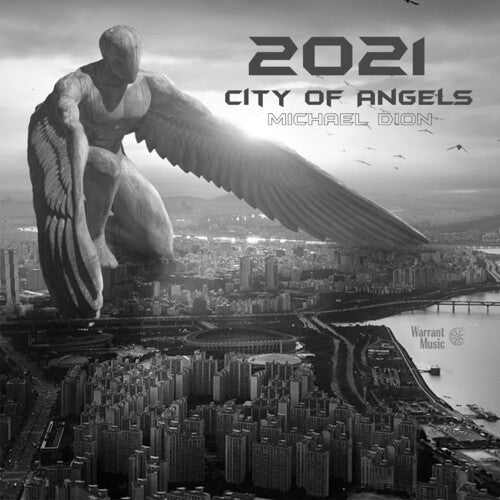 Michael Dion: 2021: City of Angels - CD