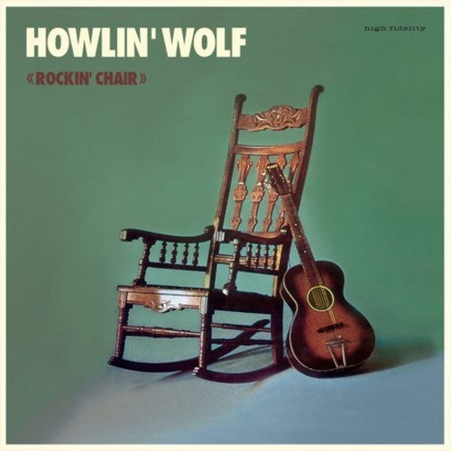 Howlin' Wolf: Rockin Chair / RECORD