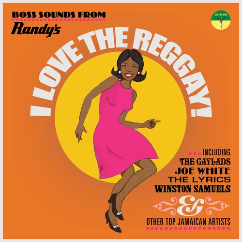 Various Artists: I Love The Reggay! Boss Sounds From Randy's Records / Various - CD