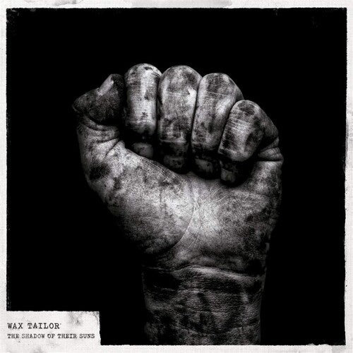 Wax Tailor: Shadow Of Their Suns / RECORD