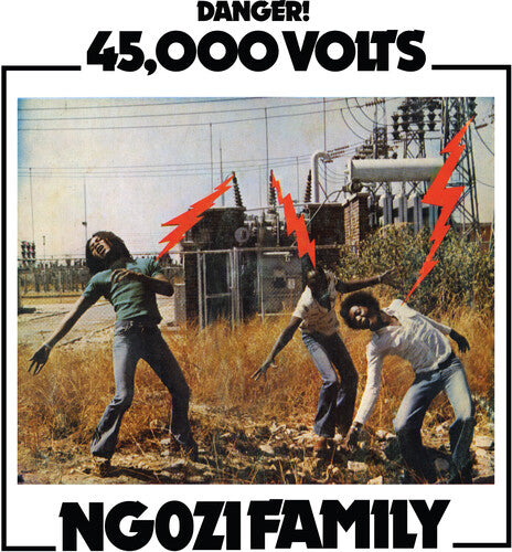Ngozi Family: 45,000 Volts / RECORD