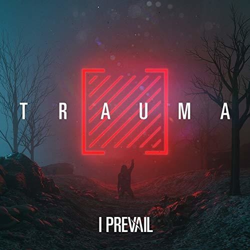 I Prevail: Trauma / RECORD