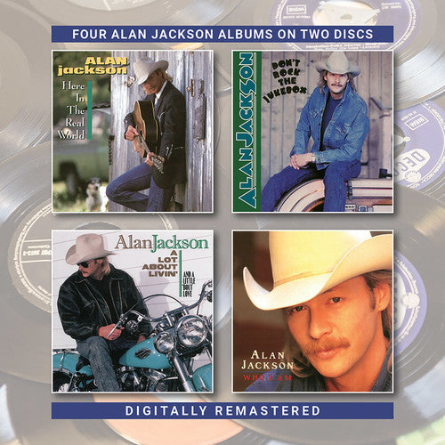 Alan Jackson: Here In The Real World / Don't Rock The Jukebox / A Lot About Livin (&A Little Bout Love) / Who Am I { CD }