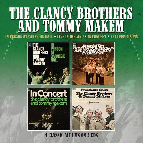 Clancy Brothers / Makem, Tommy: In Person At Carnegie Hall / Recorded Live In Ireland / In Concert /Freedom's Sons { CD }