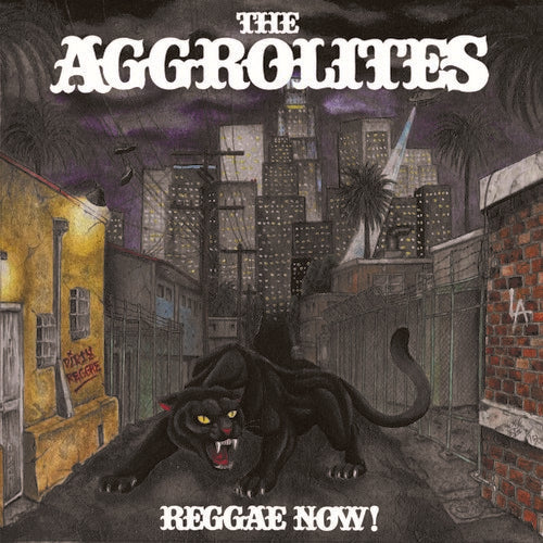 The Aggrolites: Reggae Now / RECORD