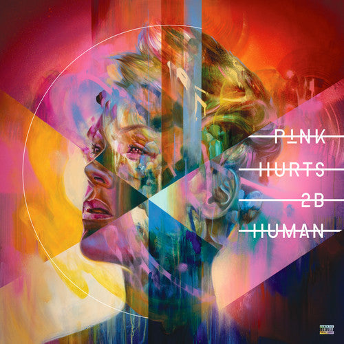 Pink: Hurts 2B Human / RECORD