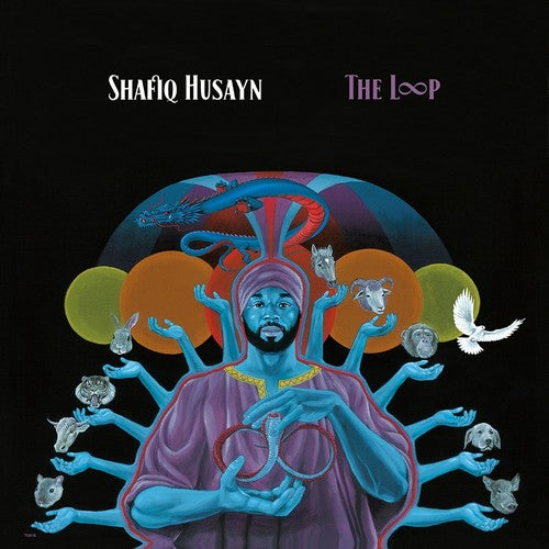 Shafiq Husayn: The Loop / RECORD