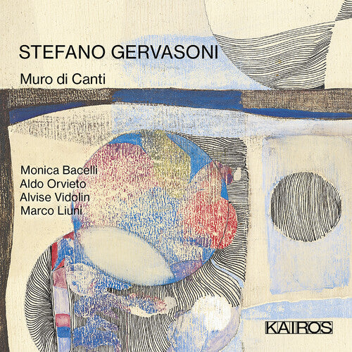Aldo Orvieto: Stefano Gervasoni: Muro Di Canti { CD }