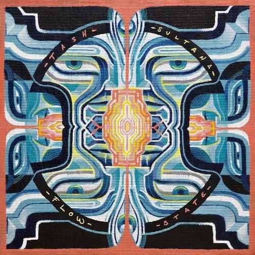 Sultana, Tash: Flow State / RECORD