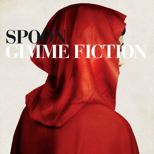 Spoon: Gimme Fiction / RECORD