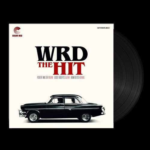 W.R.D. Trio: The Hit / RECORD