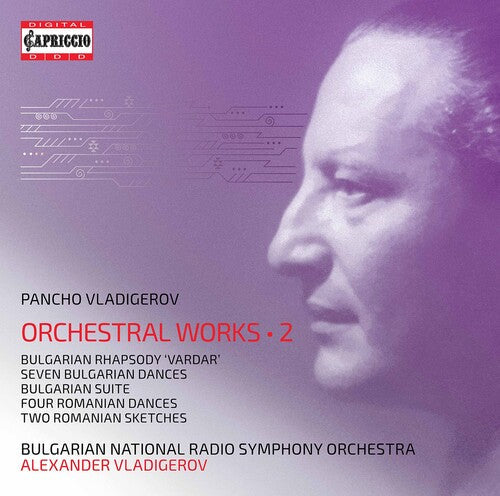 Bulgarian National Radio Symphony Orchestra Vladigerov: Orchestral Works 2 { CD }