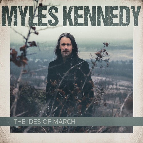 Myles Kennedy: The Ides Of March (2LP Gatefold) / RECORD