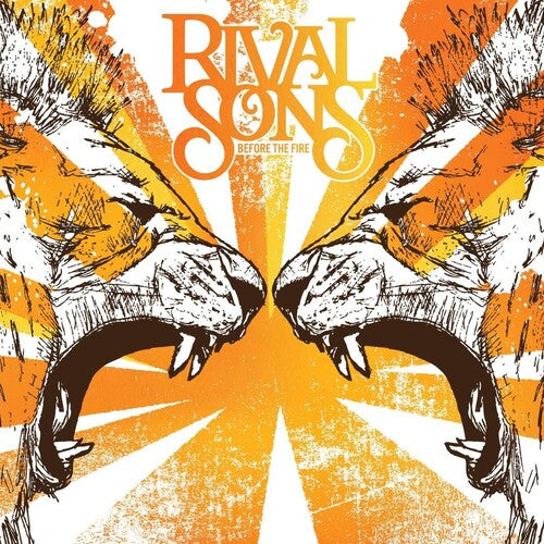 Rival Sons: Before The Fire / RECORD