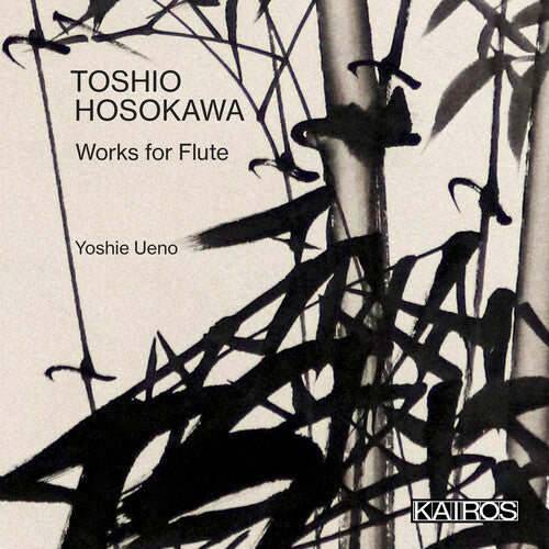 Ken'Ichi Nakagawa: Toshio Hosokawa: Works For Flute { CD }