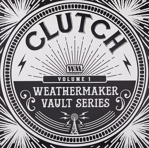 Clutch: The Weathermaker Vault Series 1 / RECORD