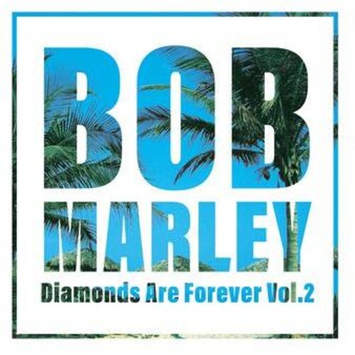 Bob Marley: Diamonds Are Forever 2 / RECORD