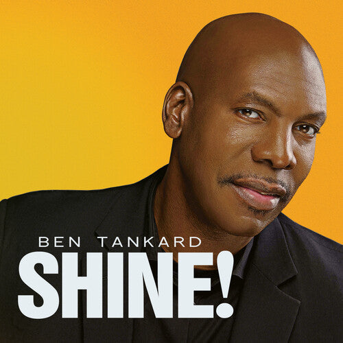 Ben Tankard: Shine! - CD