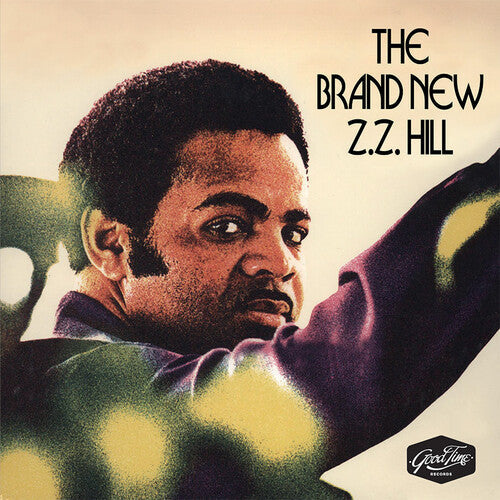 Z.Z. Hill: The Brand New Z.Z. Hill { CD }