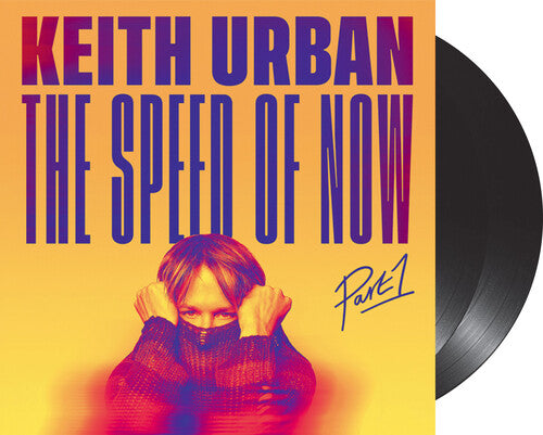 Keith Urban: The Speed Of Now Part 1 / RECORD