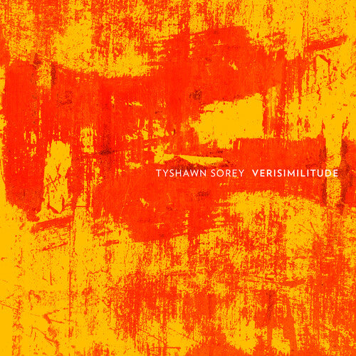 Tyshawn Sorey: Verisimilitude / RECORD