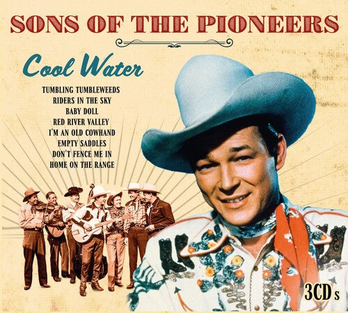 The Sons of the Pioneers: Cool Water: Essential Collection { CD }