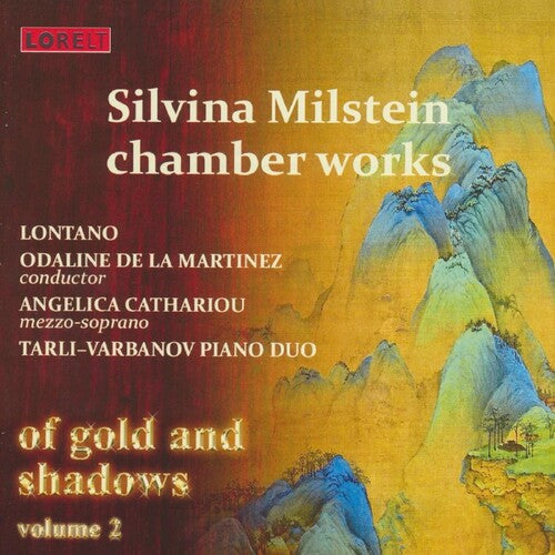 Various Artists: Of Gold & Shadows Vol.2 Silvina Milstein Chamber Works (Various Artists) { CD }