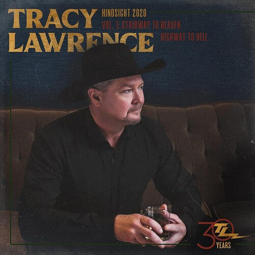 Tracy Lawrence: Hindsight 2020, Vol 1: Stairway To Heaven Highway { CD }