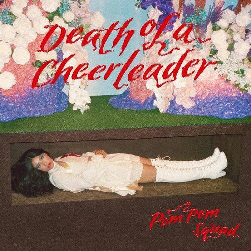 Pom Pom Squad: Death Of A Cheerleader / RECORD