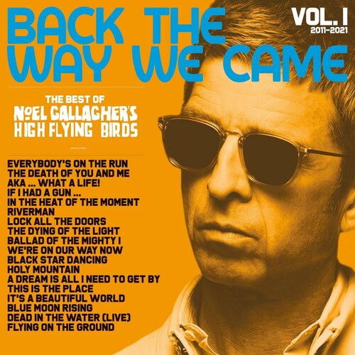 Noel Gallagher: Back The Way We Came: Vol 1 (2011-2021) - VINYL