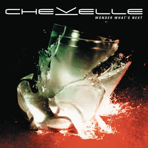 Chevelle: Wonder What's Next / RECORD