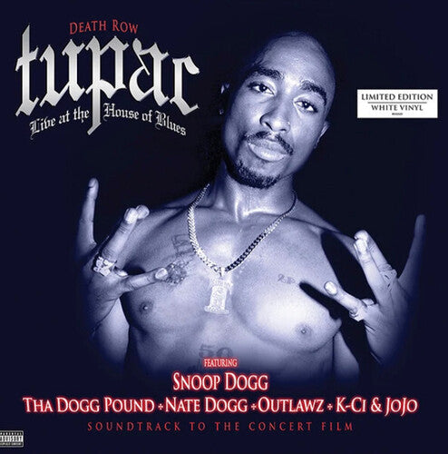 Tupac Shakur: Live At The House Of Blues / RECORD