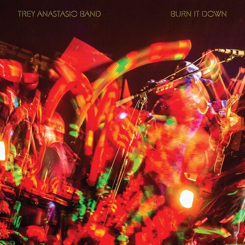 Trey Anastasio: Burn It Down (Live) / RECORD