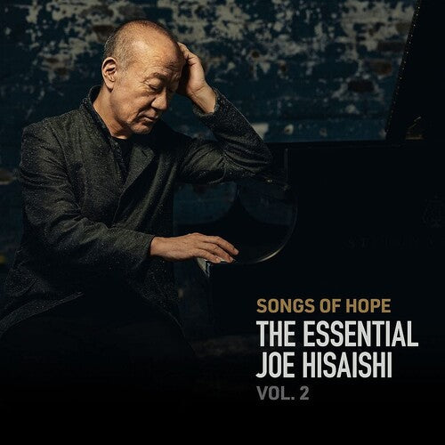 Joe Hisaishi: Songs of Hope: The Essential Joe Hisaishi Vol. 2 { CD }