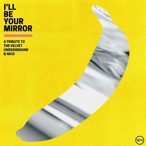 Various Artists: I'll Be Your Mirror: A Tribute To The Velvet Underground & Nico (Vari) - CD