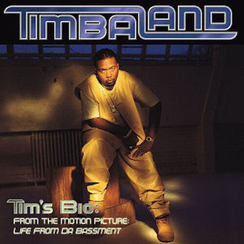 Timbaland: Tim's Bio: From the Motion Picture - Life from Da Bassment { CD }