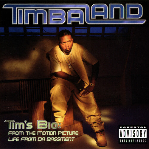 Timbaland: Tim's Bio: From the Motion Picture - Life from Da Bassment / RECORD