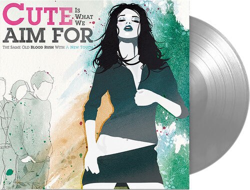 Cute Is What We Aim For: The Same Old Blood Rush With A New Touch (FBR 25th Anniversary Edition ) / RECORD