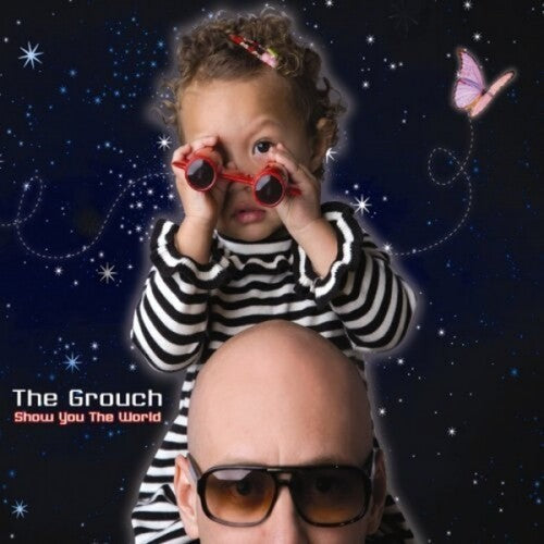 The Grouch: Show You The World (RSD) / RECORD