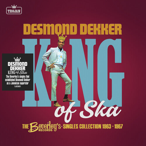 Desmond Dekker: King Of Ska: The Beverley's Records Singles Collection, 1963 - 1967 - CD