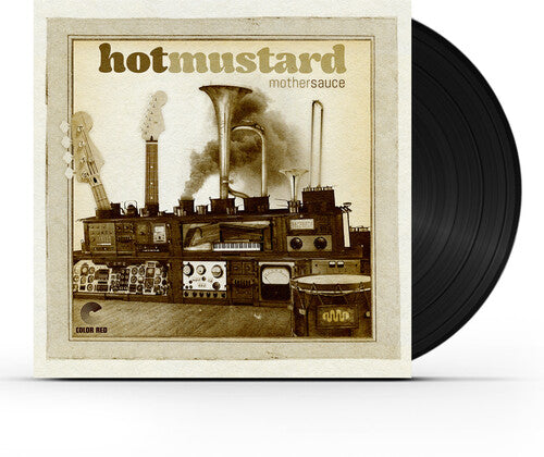 Hot Mustard: Mother Sauce / RECORD