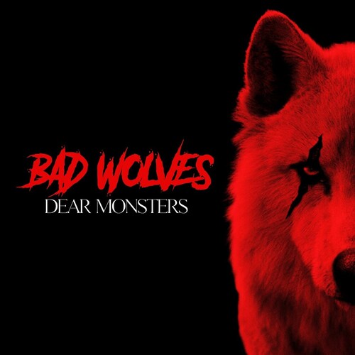 Bad Wolves: Dear Monsters (Red Vinyl) / RECORD