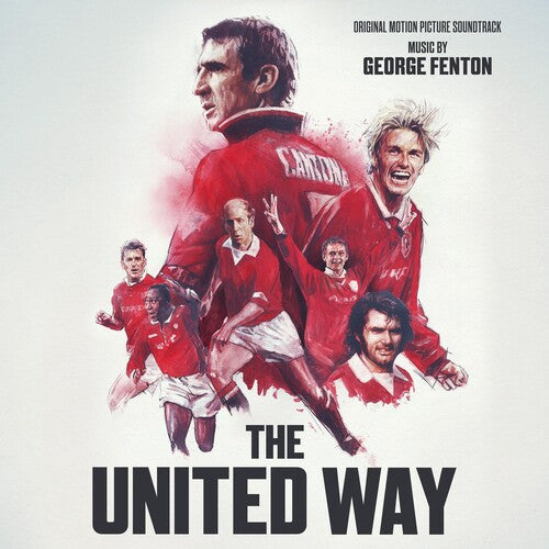 George Fenton: The United Way (Original Soundtrack) - VINYL