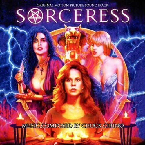 Chuck Cirino: Sorceress (Original Motion Picture Soundtrack) - CD