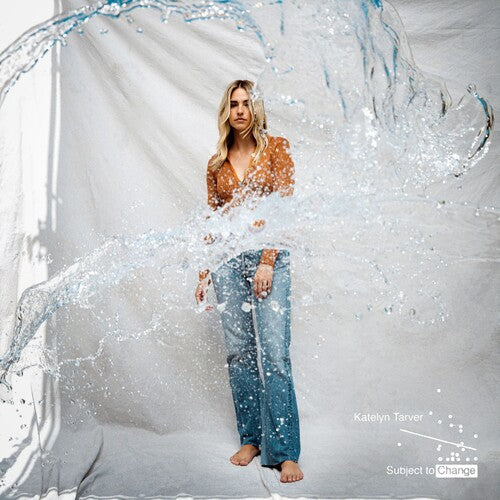 Katelyn Tarver: Subject To Change / RECORD