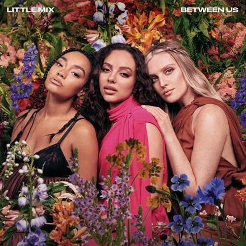 Little Mix: Between Us / RECORD
