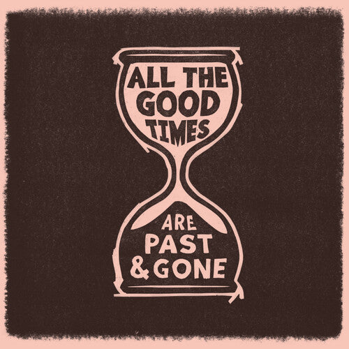 Welch, Gillian / Rawlings, David: All The Good Times / RECORD